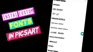 How to Add Font in PicsArt | Instal Custom Fonts Picsart