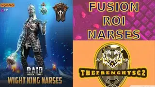 Fusion wight king | roi narses raid shadow legends