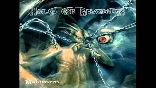 Halo of Shadows - Manifesto