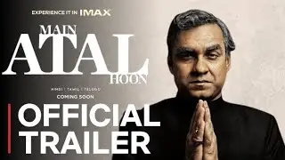 Main Atal Hoon (Teaser) | Pankaj Tripathi |Trailer Out Tomorrow Releasing on 19th Jan2024