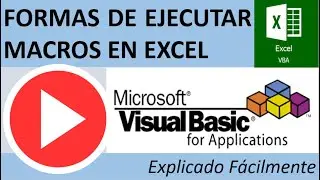 Forma de Ejecutar Macros en Excel Explicado Fácilmente