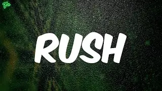 (lyrics) Ayra Starr - Rush