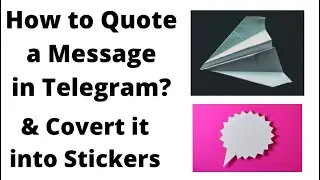 How to Quote a Message in Telegram? | SHIKARI | Create a Stickers Pack |