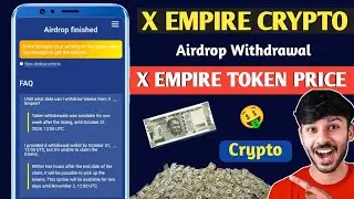 X Empire Season 2 Airdrop 😱| X Empire Token Price Today 💸| X Empire Airdrop Withdrawal Update