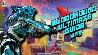 BLOODHOUND ULTIMATE GUIDE & TIPS in TAMIL || Apex Legends Mobile
