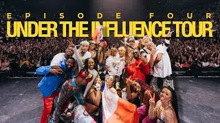 Under The Influence Tour: Episode Four