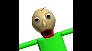 Baldi learns how to open his mouth [PRISMA3D VERSION]