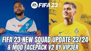 FIFA 23 SQUAD UPDATE V8 23/24 & MOD FACEPACK V2 BY VIP3ER - FIFA 23 INDONESIA 