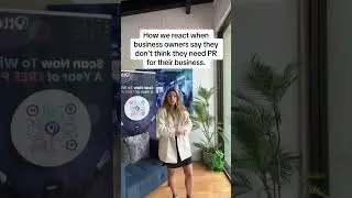 POV: You're a business owner who said you don't have a PR team