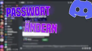 Discord PASSWORT ändern Tutorial | Deutsch