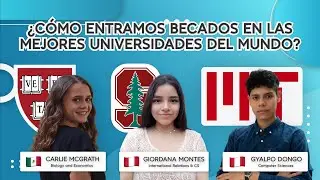 ¿Cómo entramos becados a las mejores universidades del mundo?