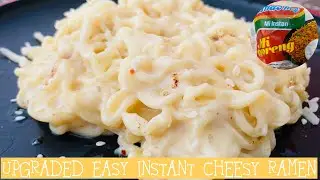 UPGRADED EASY INSTANT CHEESY RAMEN (Quick & Easy)