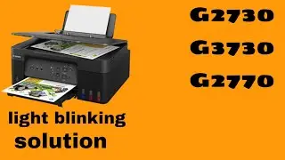 canon g2730 printer error problem/canon g3770 light blinking/canon g2770 light blinking solution/PAP