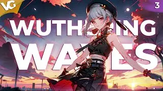 ✅Стрим Wuthering Waves | ЧАСТЬ 3