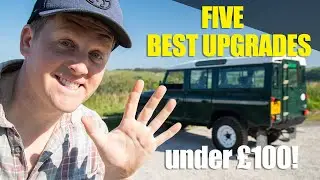 5 BEST Land Rover Defender upgrades UNDER £100!