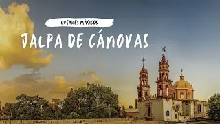 Jalpa de Cánovas: lugar, personas y tradición 🇲🇽💚