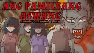 ANG PAMILYANG ASWANG| Animated Horror Story| Aswang Story| Pinoy Animation