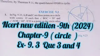 ncert maths class 9 chapter 9 ex 9.3 | class 9 maths ch 9.3| circles  | ex9.3 que 3 | ex 9.3 que 4