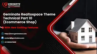 Geminate Realtospace Theme - Technical Part 10 (Ecommerce Shop)