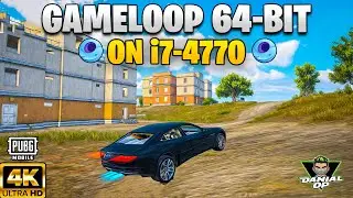 You Won't Believe the FPS Boost with Gameloop 64 Bit on I7-4770 | Rush Gameplay With Danial Op