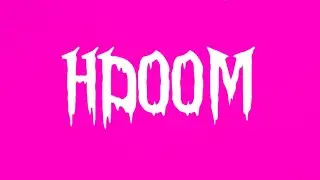 HDOOM🤨🤨🤨