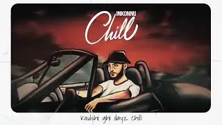 Inkonnu   CHILL  Music