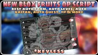 *OP New Blox Fruits Script | Auto Farm Auto Level Auto Quest & More | Keyless & Free  No Linkvertise