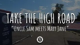 TAKE THE HIGH ROAD - Uncle Sam meets Mary Jane (the first vet cannabis event at a VFW post)
