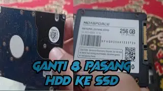 Ganti Hardisk HDD ke SSD || Laptop Toshiba