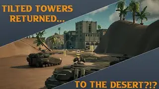 Tilted Towers But In the Desert?!?!