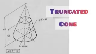Development of a Truncated Cone in / Technical drawing / Engineering drawing