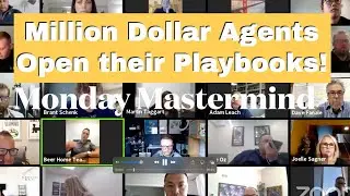 Monday Mastermind / Million Dollar Agent Training
