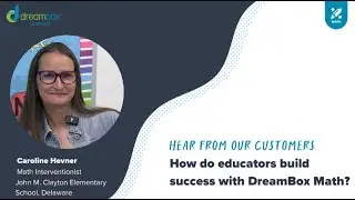 Customer Testimonial: Caroline Hevner - Math Interventionist, DE