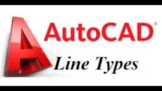 08- AutoCAD Tutorials in English: Line Types, Weight and Color