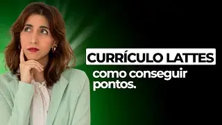 CURRÍCULO LATTES: Onde e como conseguir pontos