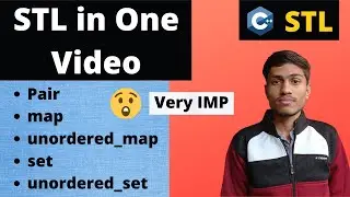 STL C++ | STL in C++ for Competitive Programming | STL in One video | STL in C++ | Standard Template