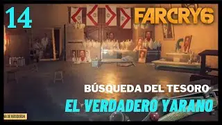 14 El Verdadero Yarano | Búsquedas del Tesoro