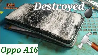 Oppo A16 Completely Destroyed.Damge Condition Repair Gull Repairing zone A16e Dead No Power on Fixed