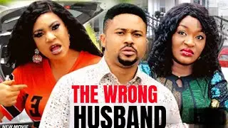 The Wrong Husband (Complete Season) Chacha Eke/Mike Godson/Queeneth Hilbert 2024 Latest Movie