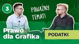 Jak rozliczać się z podatków? // Prawo dla grafika 3️⃣