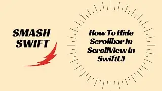 How To Hide Scrollbar In ScrollView In SwiftUI