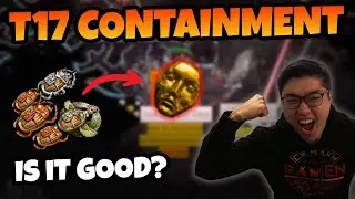 Containment Farming T17: Hype or Meta in 3.27? | Full Guide and Analysis