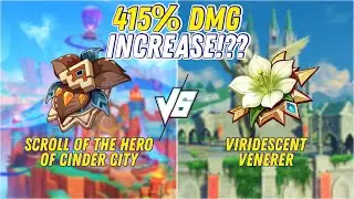 Scroll of the Hero of Cinder City vs Viridescent Venerer | Artifact Comparison - Genshin Impact