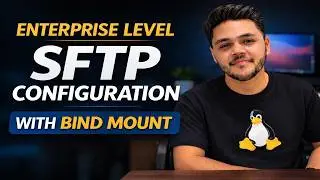 Linux SFTP Configuration with Bind Mount | Enterprise level