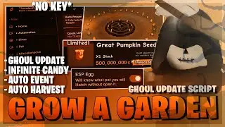 Grow A Garden Script *NO KEY* - New Update, Ghoul Update, Egg Esp, Pet Spawner, Dupe & More! 🎃👻