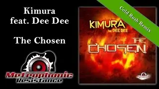 Kimura feat. Dee Dee - The Chosen (Cold Rush Remix Edit) DREAM DANCE 66