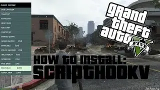 How to install Script Hook V for GTA 5 PC! (Tutorial)