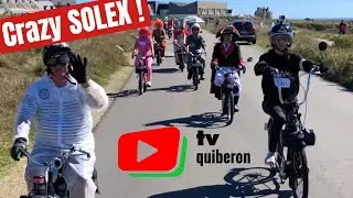QUIBERON  | 😂  Solex Balade folle  2022   |  TV Quiberon 24/7