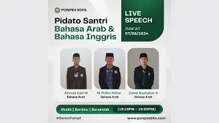 Pidato Santri | Zaki, Ridho, Zahid