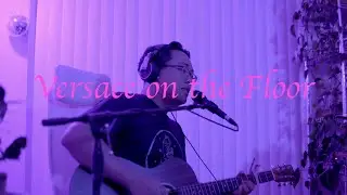 Versace on the Floor - Bruno Mars (Acoustic Guitar Cover)